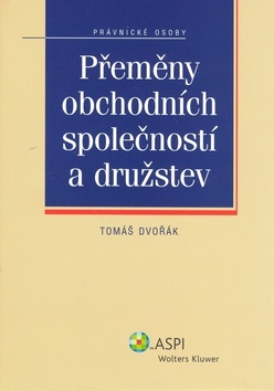 Přeměny obchodních společností a družstev