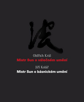 Mistr Sun o válečném umění Mistr Sun o básnickém umění