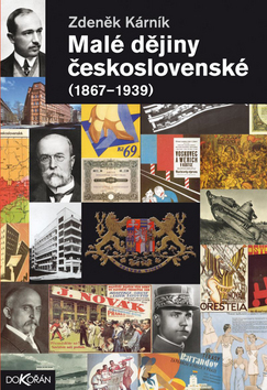 Kniha Malé dějiny československé (1867-1939)