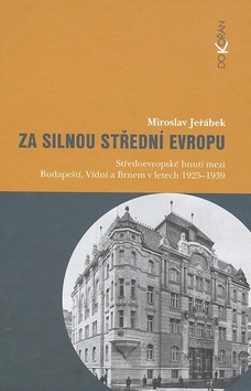 Za silnou střední Evropou