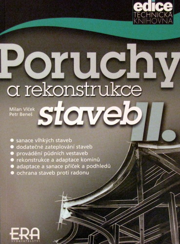 Poruchy a rekonstrukce staveb II.