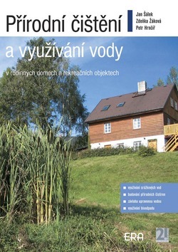 Přírodní čištění a využívání vody