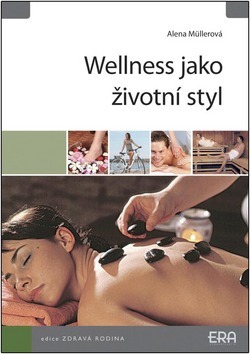 Wellness jako životní styl