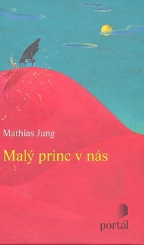 Malý princ v nás