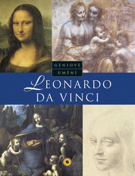 Géniové umění - Leonardo da Vinci