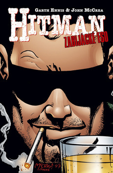 Kniha Hitman 3 - Zabijácké eso - Garth Ennis,John McCrea