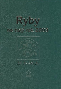 Horoskopy 2008 - Ryby na celý rok