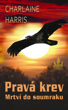 Pravá krev - Mrtví do soumraku