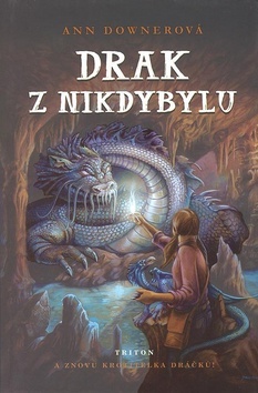 Kniha Drak z Nikdybylu - Ann Downerová
