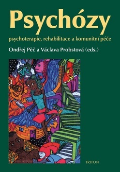 Kniha Psychózy - Ondřej Pěč