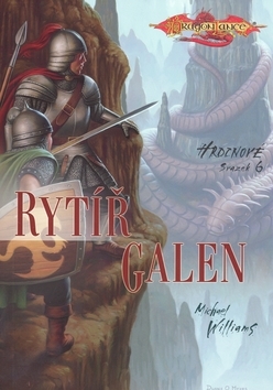 Kniha Hrdinové 6 - Rytíř Galen