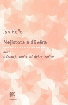 Nejistota a důvěra