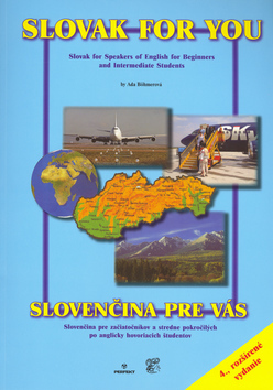 Slovak for you - 4. rozšírené vydanie / Slovenčina pre vás