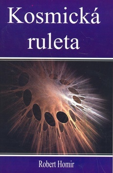 Kosmická ruleta kúpite na Panta Rhei