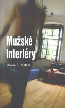 Mužské interiéry - Maxim E. Matkin