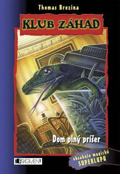 Dom plný príšer - Klub záhad