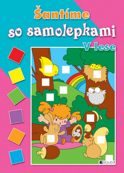 Šantíme so samolepkami - V lese