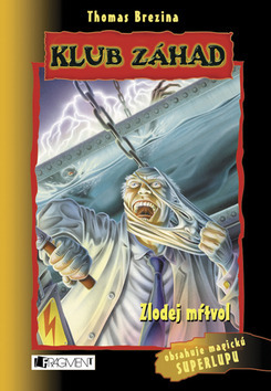 Zlodej mŕtvol - Klub záhad