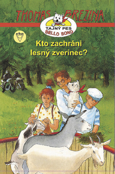Kniha Kto zachráni lesný zverinec?
