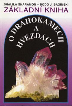 Základní kniha o drahokamech a hvězdách