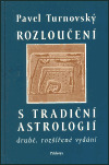 Rozloučení s tradiční astrologií