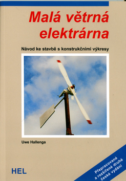 Malá větrná elektrárna - 2.vydání - Uwe Hellenga,Hallenga Uwe