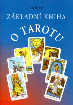 Základní kniha o tarotu