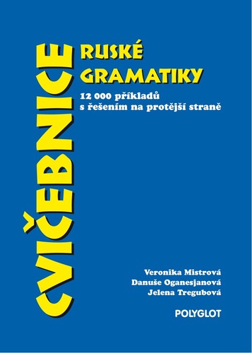 Kniha Cvičebnice ruské gramatiky