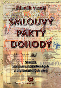Smlouvy, pakty, dohody- 2.vyd