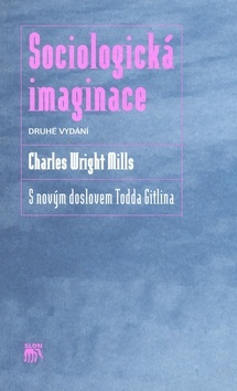 Kniha Sociologická imaginace - Charles W. Mills