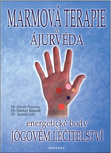 Kniha Marmová terapie a ájurvéda