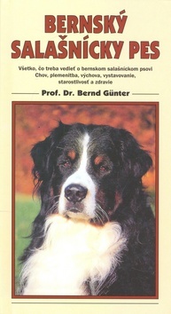 Kniha Bernský salašnícky Pes - Günter Bernd