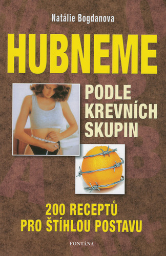 Kniha Hubneme podle krevních skupin - 200 rece
