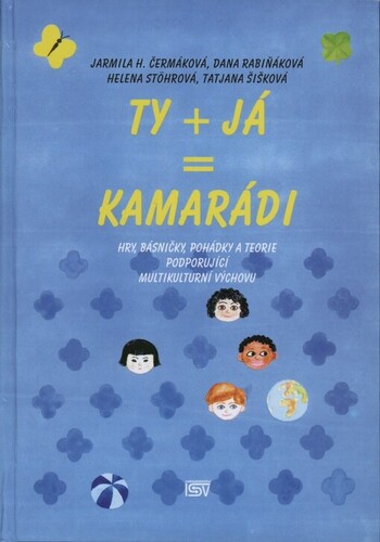 Ty + já = kamarádi