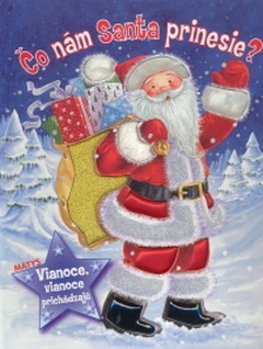 Čo nám Santa prinesie?