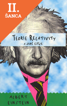 Lacná kniha Teorie relativity a jiné eseje