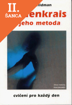 Lacná kniha Feldenkrais a jeho metoda