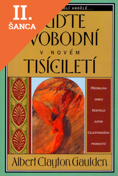 Lacná kniha Buďte svobodní v novém tisíciletí