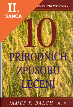 Lacná kniha 10 přírodních způsobů léčení
