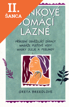 Lacná kniha Bylinkové domácí lázně
