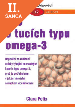 Lacná kniha Vše o tucích typu omega - 3
