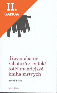 Lacná kniha Diwan Abatur (Abaturův svitek) totiž Mandejská kniha mrtvých