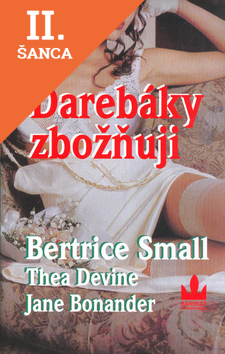 Lacná kniha Darebáky zbožňuji
