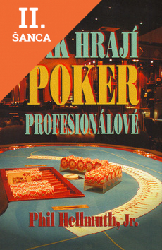 Lacná kniha Jak hrají poker profesionálové