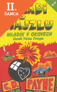 Lacná kniha Mládí v hajzlu 2 - Mladík v okovech