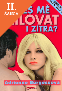 Lacná kniha Budeš mě milovat i zítra?
