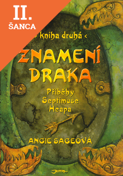 Lacná kniha Znamení draka - Magyk 2.díl - Příběhy Septimuse Heapa