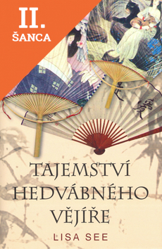 Lacná kniha Tajemství hedvábného vějíře