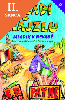 Lacná kniha Mládí v hajzlu 6 - Mladík v Nevadě