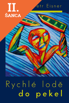 Lacná kniha Rychlé lodě do pekel